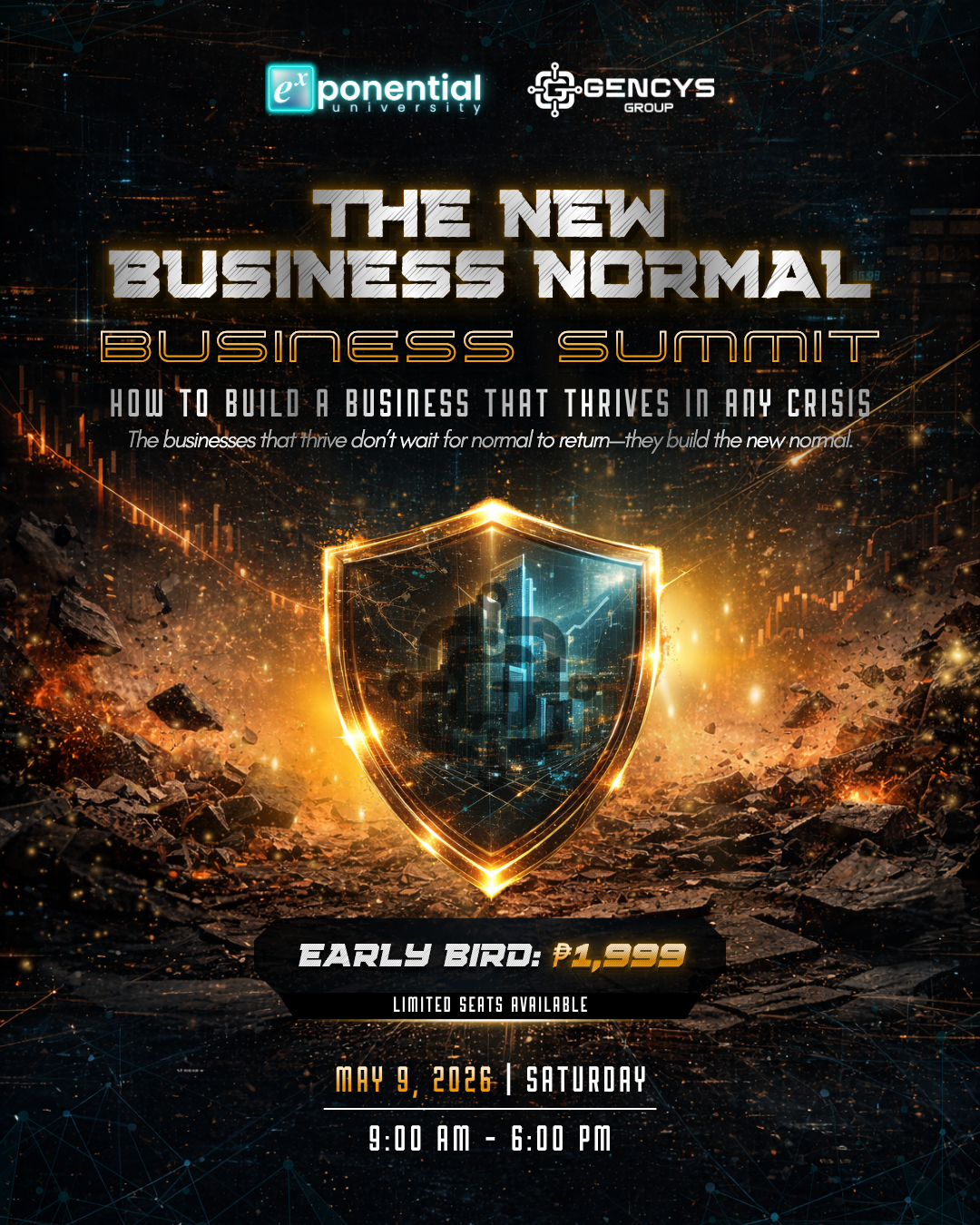 THE NEW BUSINESS NORMAL — Build a Crisis-Proof Business Before It's Too Late. May 9, 2026, PTTC Manila. Early Bird P1,999.